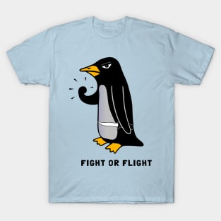 fight or flight Penguin T-Shirt